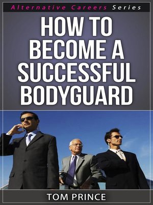 cover image of How to Become a  Successful Bodyguard